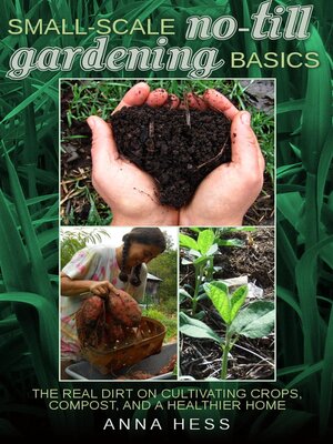 cover image of Small-Scale No-Till Gardening Basics
